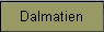 Dalmatien